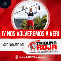 ¡Y nos volveremos a ver! | Tribuna Roja