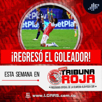 Regreso el goleador! | Radio Tribuna Roja