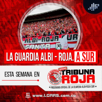 La Guardia Albi-Roja A Sur | Radio Tribuna Roja