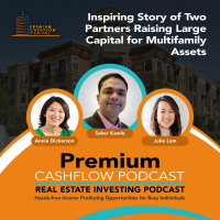 SK026 - Two Partners Raising Large Capital for Multifamily Assets w/ Julie Lam, Annie Dickerson