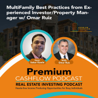 SK045 - MultiFamily Best Practices from Experienced Investor/Property Manager w/ Omar Ruiz