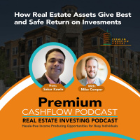 SK083 - How Real Estate Assets Give Best and Safe Return on Invesments w/ Mike Cowper