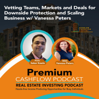 SK118 - Vetting Teams, Market and Deals for Downside Protection  Scaling Business w/ Vanessa Peters