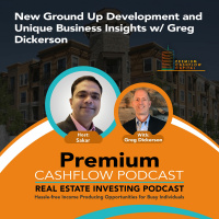 SK068 - New Ground Up Development and Unique Business Insights w/ Greg Dickerson