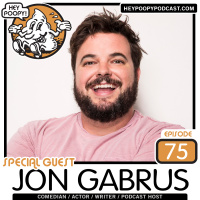 EP75: Jon Gabrus talks Farts and Poops