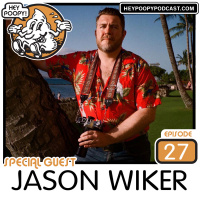 EP27: Jason Wiker talks farts  poops