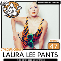 EP47: LauraLeePants
