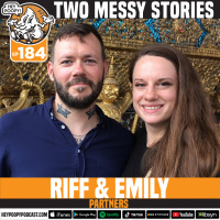 EP 184: ONE IN THE PANTS ONE WITH AN AUDIENCE WITH RIFF AND EMILY