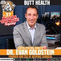 Replay: Butt health with Dr. Even Goldstein