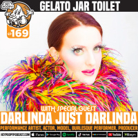 EP 169: Gelato Jar Toilet with Darlinda Just Darlinda