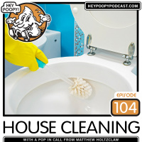 EP104: House Cleaning