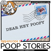 Mini•Sode3: Poop Stories from our Listeners