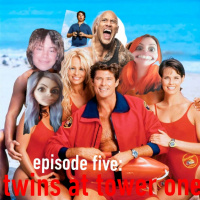 Episode 5: Twins at Tower One