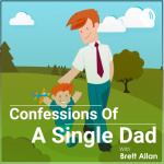 Confessions Of A Single Dad