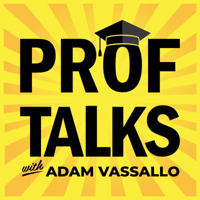 Prof Talks W/ Adam Vassallo