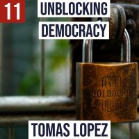#11 - Unblocking Democracy with Tomas Lopez of Democracy North Carolina 