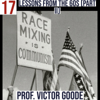 #17 Lessons from the 60s (Part II) with Professor Victor Goode 