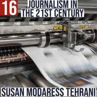 #16 - Journalism in the 21st Century with Susan Modaress Tehrani 