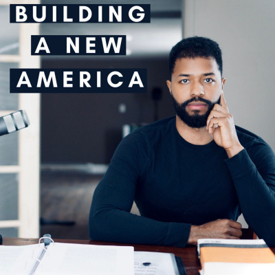 Building A New America With Jonathan Arias.