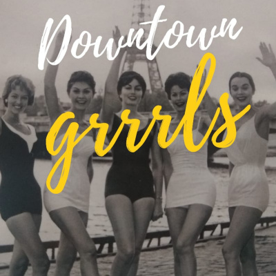 Downtown Grrrls