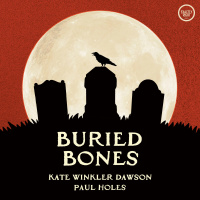 Buried Bones Halloween Special: The Black Dahlia 