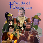 Frauds Of Waterdeep