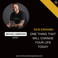 E312: One thing that will change your life today | Mental Health Coach