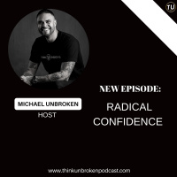 E335: Radical Confidence | CPTSD and Mental Health Coach