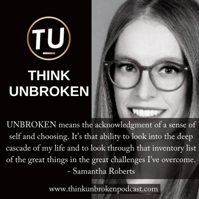Think Unbroken Podcast