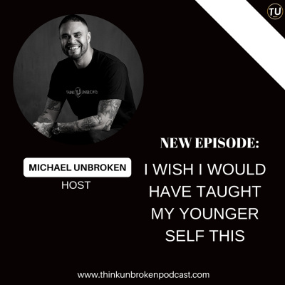 Think Unbroken Podcast