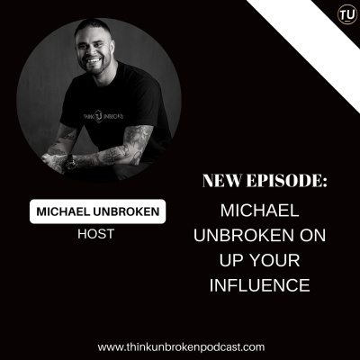 Think Unbroken Podcast