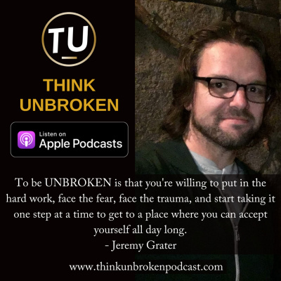 Think Unbroken Podcast