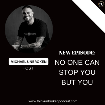 Think Unbroken Podcast