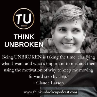 Think Unbroken Podcast