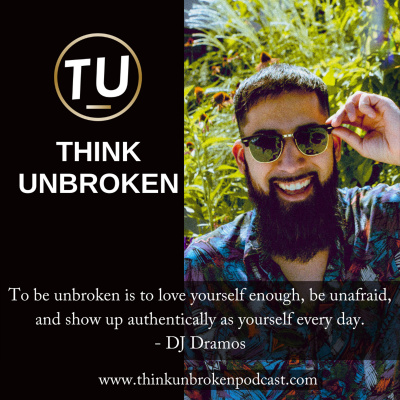Think Unbroken Podcast