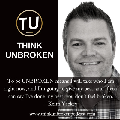 Think Unbroken Podcast