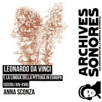 Anna Sconza - Leonardo Da Vinci e la lingua della pittura in Europa