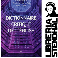 Frédéric Gabriel, Dominique Iogna-Prat et Alain Rauwel - Dictionnaire critique de lEglise