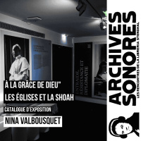 Nina Valbousquet - À la grâce de Dieu : Les églises et la Shoah