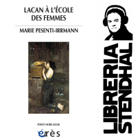 Marie Pesenti-Irrmann - Lacan à lécole des femmes