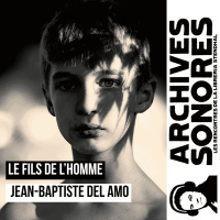 Jean-Baptiste Del Amo - Le Fils de lHomme, Il Figlio dellUomo