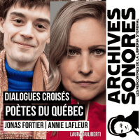 Poètes du Québec - Annie Lafleur  Jonas Fortier