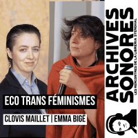 Emma Bigé et Clovis Maillet - Écotransféminismes
