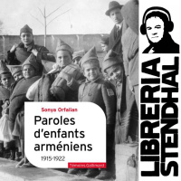 Sonya Orfalian - Paroles denfants arméniens, 1915-1922