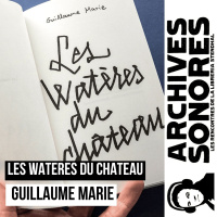 Guillaume Marie - Les Watères du château
