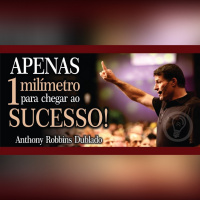O segredo da certeza absoluta - Anthony Robbins - Dublado Português