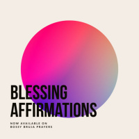 Blessing Affirmations