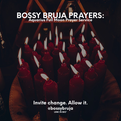 Bossy Bruja Prayers