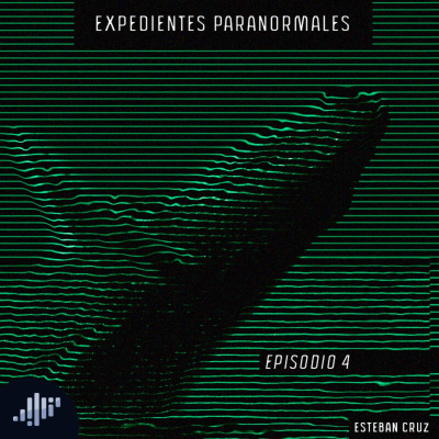 Expedientes Paranormales De Esteban Cruz