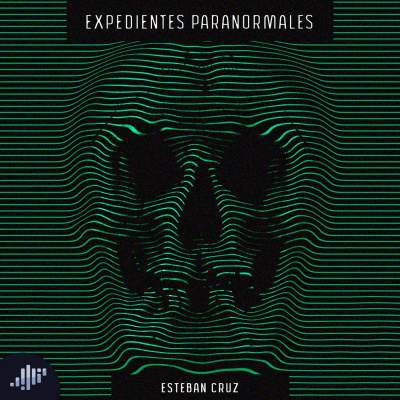 Expedientes Paranormales De Esteban Cruz